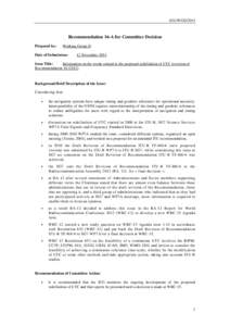 ICG/WGD[removed]Recommendation 16-A for Committee Decision Prepared by:  Working Group D