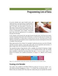 CHAPTER 19  Programming Lists of Data As you’ve already seen, apps handle events and make decisions; such processing is fundamental to