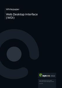 Whitepaper  Web Desktop Interface (WDI)  Jose carlos Norte, CTO, eyeOS