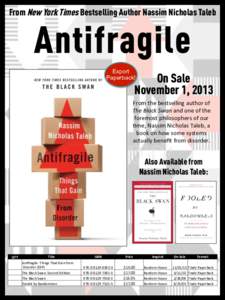 From New York Times Bestselling Author Nassim Nicholas Taleb  Antifragile Export Paperback!
