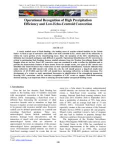 Vitale, J. D., and T. Ryan, 2013: Operational recognition of high precipitation efficiency and low-echo-centroid convection. J. Operational Meteor., 1 (12), 128–143, doi: http://dx.doi.org[removed]nwajom[removed]Jo