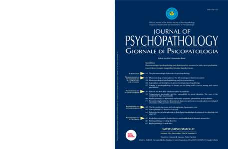 Official Journal of the Italian Society of Psychopathology Organo Ufficiale della Società Italiana di Psicopatologia Periodico trimestrale POSTE ITALIANE SPA - Spedizione in Abbonamento Postale - D.Lconv.in L