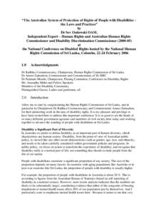 “The Australian System of Protection of Rights of People with Disabilities – the Laws and Practices” by Dr Sev Ozdowski OAM, Independent Expert – Human Rights and Australian Human Rights Commissioner and Disabili