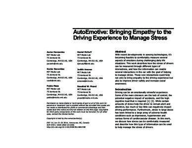 AutoEmotive: Bringing Empathy to the Driving Experience to Manage Stress Javier Hernandez Daniel McDuff