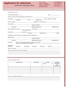  Application	
  for	
  Admission	
    	
  	
  	
  	
  	
  	
  	
  	
  	
  	
  	
  	
  	
  	
  	
  	
  	
  	
  	
  	
  	
  	
  	
  	
  	
  	
  	
  	
  	
  	
  	
  	
  Certificate	
  in