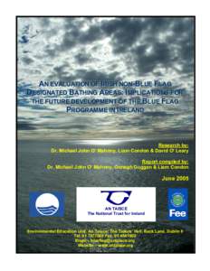 Flags / Quality / Keep Wales Tidy / Earth / Cultural history / An Taisce / Foundation for Environmental Education / Karin Dubsky / Environment / Beaches / Blue Flag beach
