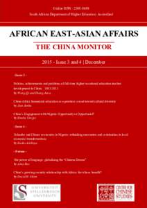 Online ISSN : South African Department of Higher Education Accredited AFRICAN EAST-ASIAN AFFAIRS THE CHINA MONITORIssue 3 and 4 | December