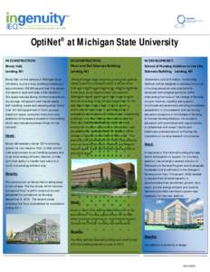 Michigan State University / Association of Public and Land-Grant Universities / North Central Association of Colleges and Schools / Lansing – East Lansing metropolitan area / Lansing /  Michigan / Nursing / Eli and Edythe Broad Art Museum / Michigan State University College of Nursing / Geography of Michigan / Michigan / East Lansing /  Michigan