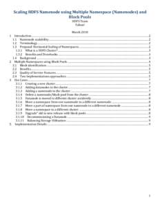 Scaling HDFS Namenode using Multiple Namespace (Namenodes) and  Block Pools  HDFS Team  Yahoo!   