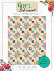 { Featuring PRIORY SQUARE Collection }  FREE PROJECT SHEET QUiLT desiGned BY