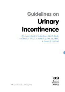 Amines / Urinary incontinence / Evidence-based medicine / Duloxetine / Urodynamic testing / Prostate cancer / Randomized controlled trial / Medical guideline / European Association of Urology / Medicine / Health / Medical informatics