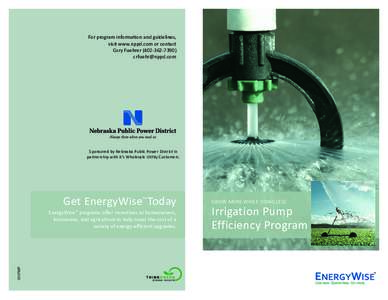 For program information and guidelines, visit www.nppd.com or contact Cory Fuehrer[removed]removed]  Sponsored by Nebraska Public Power District in