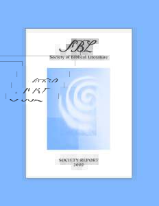 Society of Biblical Literature  SOCIETY REPORT 2002  Society of Biblical Literature