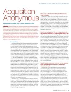 ACQUISITION OF SOFTWARE-RELIANT CAPABILITIES  Acquisition Anonymous Paul Kimmerly, Double Play Process Diagnostics, Inc. Abstract. Everyone is familiar with the idea of acquisition. Acquisition is something