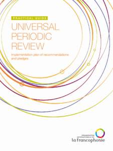 PRACTICAL GUIDE  UNIVERSAL PERIODIC REVIEW Implementation plan of recommendations