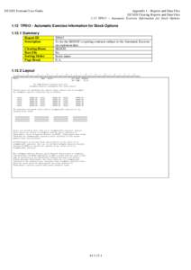 DCASS Terminal User Guide  Appendix 1 – Reports and Data Files DCASS Clearing Reports and Data Files 1.13 TP013 – Automatic Exercise Information for Stock Options