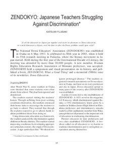 ZENDOKYO: Japanese Teachers Struggling Against Discrimination* KATSUMI FUJISAKI