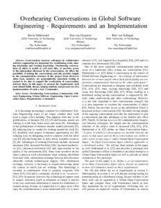 Overhearing Conversations in Global Software Engineering - Requirements and an Implementation Kevin Dullemond Ben van Gameren