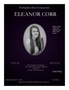 The Magdalene Music Society presents:  ELEANOR CORR Winner of the Albert and Eugenie Frost