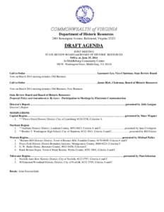 All  Department of Historic Resources 2801 Kensington Avenue, Richmond, Virginia[removed]DRAFT AGENDA