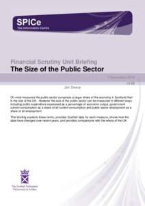 Financial Scrutiny Unit Briefing  The Size of the Public Sector 1 December[removed]Jim Dewar