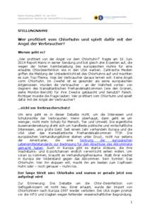 Martin Häusling (MdEP) 16. Juni 2014 Agrarpolitischer Sprecher der Grünen/EFA im Europaparlament STELLUNGNAHME  Wer profitiert vom Chlorhuhn und spielt dafür mit der