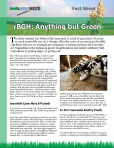 Fact Sheet  rBGH: Anything but Green T