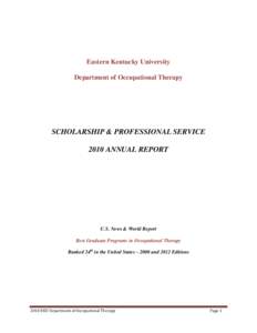 Eastern Kentucky University Department of Occupational Therapy SCHOLARSHIP & PROFESSIONAL SERVICE 2010 ANNUAL REPORT