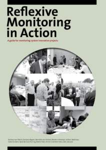 Reflexive Monitoring in Action A guide for monitoring system innovation projects  Barbara van Mierlo, Barbara Regeer, Mariëtte van Amstel, Marlèn Arkesteijn, Volkert Beekman,