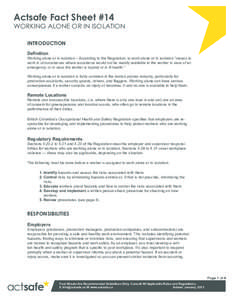 Actsafe Fact Sheet #14  WORKING ALONE OR IN ISOLATION INTRODUCTION Definition