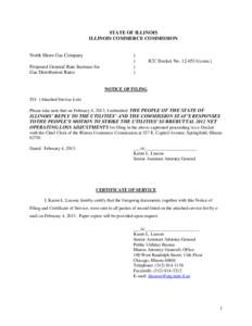 STATE OF ILLINOIS ILLINOIS COMMERCE COMMISSION North Shore Gas Company Proposed General Rate Increase for Gas Distribution Rates