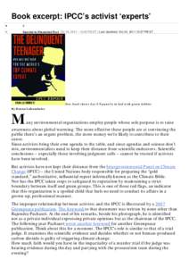 Year of birth missing / United Nations Environment Programme / World Meteorological Organization / Michael Oppenheimer / Rajendra K. Pachauri / Criticism of the IPCC Fourth Assessment Report / IPCC Fifth Assessment Report / Intergovernmental Panel on Climate Change / Climate change / Environment