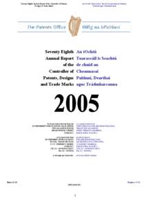 Seventy Eighth Annual Report of the Controller of Patents, Designs & Trade Marks An tOchtú Tuarascáil is Seachtó ón gCeannasaí Paitinní, Dearthaí agus Trádmharcanna