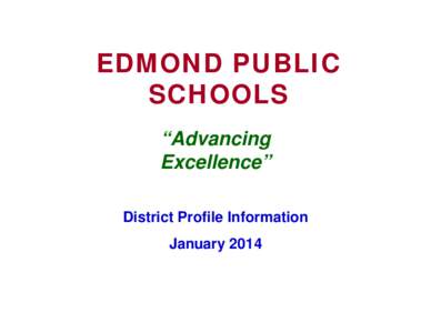 Microsoft PowerPoint - EEDA Edmond Schools Profile 1-14_1 [Read-Only] [Compatibility Mode]
