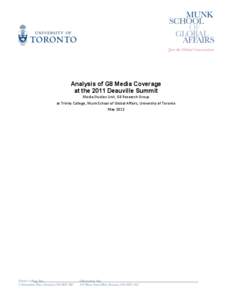 Analysis of G8 Media Coverage at the 2011 Deauville Summit Media Studies Unit, G8 Research Group  at Trinity College, Munk School of Global Affairs, University of Toronto  May 2012 