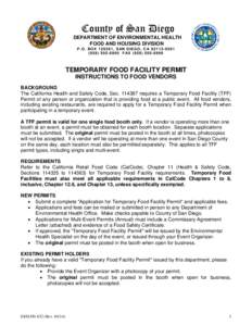 County of San Diego DEPARTMENT OF ENVIRONMENTAL HEALTH FOOD AND HOUSING DIVISION P . O . B O X[removed] , S AN D I E G O , C A[removed][removed][removed]F AX[removed][removed]