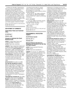 Federal Register / Vol. 65, No[removed]Friday, December 22, [removed]Rules and Regulations (3) When the Benefits Administrator does not receive an application from a competing claimant(s) until after another person has begu