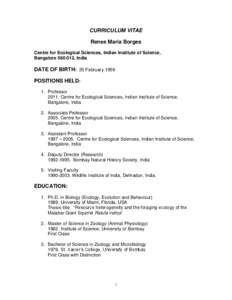 CURRICULUM VITAE Renee Maria Borges Centre for Ecological Sciences, Indian Institute of Science,