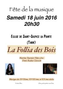 Fête de la musique Samedi 18 juin 2016 20h30 Eglise de Saint-Sulpice la Pointe (Tarn)