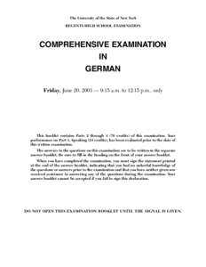 The University of the State of New York REGENTS HIGH SCHOOL EXAMINATION COMPREHENSIVE EXAMINATION IN GERMAN