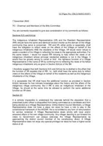 LC Paper No. CB[removed]7 November 2002 TO : Chairman and Members of the Bills Committee You are earnestly requested to give due consideration of my comments as follows: Sections 5(3) and 6(4)(a) The Indigenous I