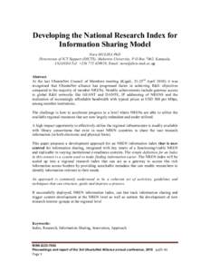 Developing the National Research Index for Information Sharing Model Nora MULIRA PhD Directorate of ICT Support (DICTS), Makerere University, P.O.Box 7062, Kampala, UGANDA Tel: +[removed], Email: [removed].u