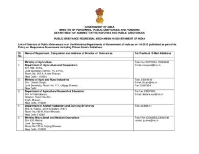 GOVERNMENT OF INDIA MINISTRY OF PERSONNEL, PUBLIC GRIEVANCES AND PENSIONS DEPARTMENT OF ADMINISTRATIVE REFORMS AND PUBLIC GRIEVANCES PUBLIC GRIEVANCE REDRESSAL MECHANISM IN GOVERNMENT OF INDIA List of Directors of Public