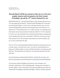 Golf Digest / PGA Championship / Links / Ryder Cup / Jack Nicklaus / UBS Cup / PGA Professional National Championship / Golf / Kiawah Island Golf Resort / Kiawah Island /  South Carolina