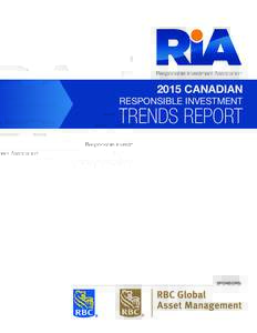 2015 CANADIAN  RESPONSIBLE INVESTMENT TRENDS REPORT