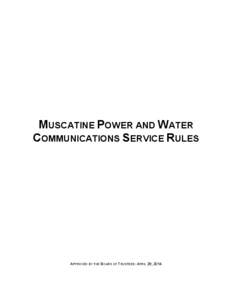 MUSCATINE POWER AND WATER COMMUNICATIONS SERVICE RULES