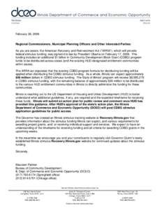 February 26, 2009 Regional Commissioners, Municipal Planning Officers and Other Interested Parties: As you are aware, the American Recovery and Reinvestment Act (