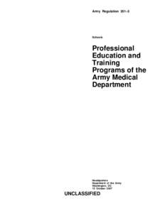 Army Regulation 351–3  Schools Professional Education and