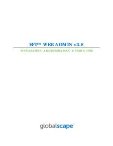 EFT™ Web Admin v3.8 User Guide