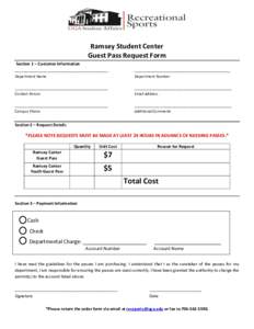 Ramsey Student Center Guest Pass Request Form Section 1 – Customer Information _________________________________________  __________________________________________